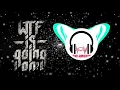 Wtf Ringtone 2020 | Classic Ringtone | WHAT THE F*** 2020
