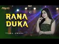 Download Lagu RANA DUKA - Tiara Amora - ATLANTIS 32