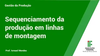 Sequenciamento da produção em linha de montagem