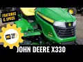 John Deere X330 Riding Lawn Mower Overview