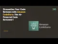Streamline Your Code Reviews with Amazon CodeGuru The AI-Powered Code Reviewer