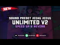 Download Lagu DJ JJ Unlimited V2 ( Speed Up \u0026 Reverb ) 🎧