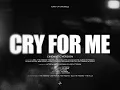 The Weeknd - CRY FOR ME (Cinematic Version)