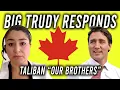 Big Trudy Responds To Taliban Our Brothers Uncle Hack
