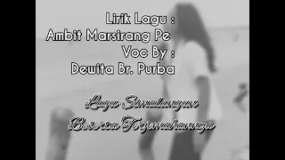 Download LIRIK LAGU SIMALUNGUN TERBARU   AMBIT MARSIRANG PE   VOC BY DEWITA BR PURBA MP3