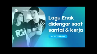 lagu paling enak didengar saat santai kerja belajar perjalanan berkendara