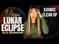 A KARMIC CLEANSE Virgo Lunar Eclipse All 12 Signs March 3rd