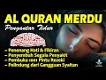 Download Lagu Murottal Al Quran Pengantar Tidur, Ngaji Merdu Pengantar Tidur