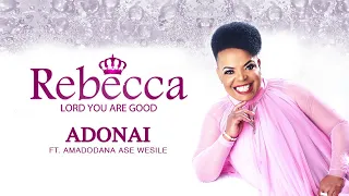 rebecca malope adonai audio ft amadodana ase wesile
