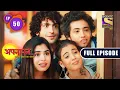 Lagu Mission Boycott Harsh | Appnapan - Badalate Rishton Ka Bandhan - Ep 50 | Full EP | 23 Aug 2022