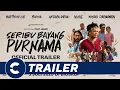 Download Lagu Official Trailer SERIBU BAYANG PURNAMA - Cinépolis Indonesia
