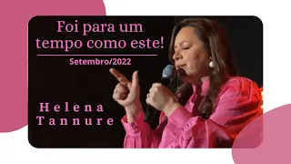 Helena Tannure Foi para um tempo como este