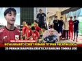 GENERASI BARU DICETAK! Ketegasan Nova Arianto seleksi Timnas U20 bukan maen~Timnas U20 penuh talenta