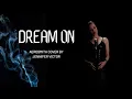 Download Lagu Dream On - Aerosmith Cover