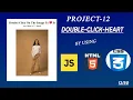 Double Click Heart show by using JavaScript project Html CSS JS project -