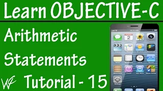 Free Objective C Programming Tutorial for Beginners 15 - Arithmetic Operator in Objective C