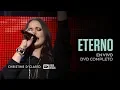 Download Lagu Christine D'Clario | Eterno Live | DVD Completo