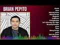 Brian Pepito 2024 MIX Best Songs - Bisdak, Ditso, Wala Ng Bukas, Akong Damgo