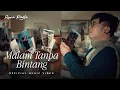 Download Lagu Roni Pasla - Malam Tanpa Bintang (Official Music Video NAGASWARA)