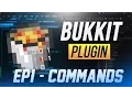 CREATING COMMANDS How to Make A Basic Bukkit Plugin