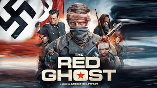 The Red Ghost 2021 Movie Aleksey Shevchenkov Vladimir Gostyukhin Full Movie Review 