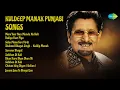 Download Lagu Kuldeep Manak \u0026 Seema's Best | Kuldeep Manak Songs | Mera Yaar Nun Munda Na Boli | Vadiya Yaa...