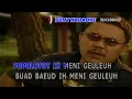 Download Lagu MENI GEULIUH || DOEL SUMBANG || KARAOKE || @sonykaraokeofficial