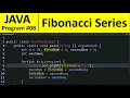 Java Program - Fibonacci Series of Numbers in Java