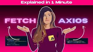 Fetch vs Axios in 1 minute