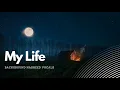 Download Lagu My Life - Background Nasheed