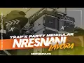 DJ NRESNANI || SLOW TRAP PARTY MENGULAR || MENTHOKRVLTN