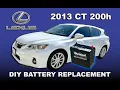 2013 Lexus CT 200h - battery replacement DIY39