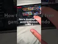 How to download free games in Nintendo switch 2
