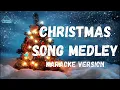 Lagu Christmas song Medley karaoke
