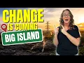 5 HUGE Changes Coming To The BIG ISLAND HI This 2026 Don t Miss Out