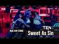 Download Lagu NCT TEN - Sweet As Sin | MyK FESTA | MyK LIVE STAGE