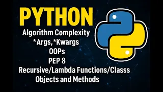 4 ALGORITHM COMPLEXITY PARAMETERS OOP PEP 8 - EXPLANATION