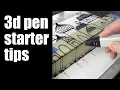 3d pen basics 8 hacks to get started