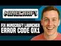 How To Fix Minecraft Launcher Error Code 0x1 - Easy Method