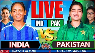 🔴LIVE: India Women vs Pakistan Women, Live Fan Chat | INDW vs PAKW Live match Today #INDvsPAK