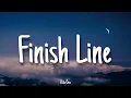 Download Lagu Finish Line - Rita Ora | Lyrics