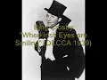 Bing Crosby- When Irish Eyes are Smiling (1939)