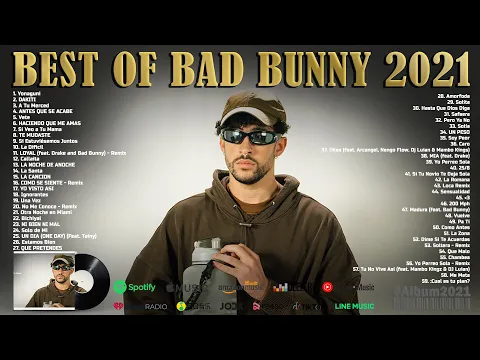 Download MP3 Bad Bunny Best songs 2021 - Full Album Bad Bunny playlist best songs