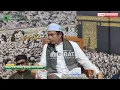 Rihlah Dakwah Tembilahan Riau || Abuya Dr. Arrazy Hasyim Lc. MA. Hum