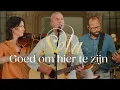 Download Lagu Goed om hier te zijn (live) - Sela