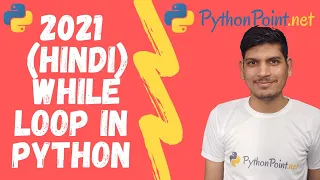 14 While Loop In python Learn python in Hindi PythonPoint