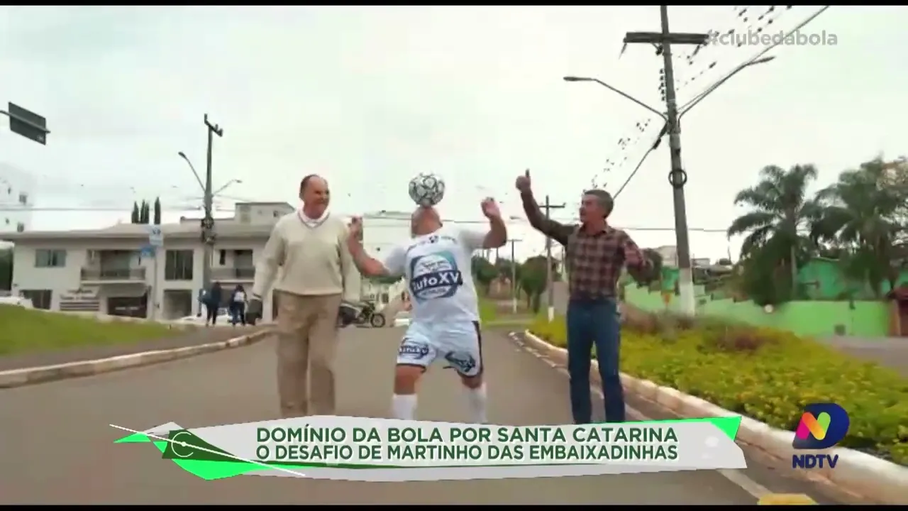 Martinho das embaixadinhas e o domínio da bola por Santa Catarina