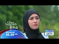 Julian makin yakin memilih Lala. Jadi kapan nih ke pelaminan? 𝐂𝐢𝐧𝐭𝐚 𝐒𝐞𝐩𝐞𝐧𝐮𝐡 𝐉𝐢𝐰𝐚 20.30 RCTI