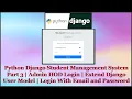 Python Django Student Management System Part 3 Admin Login Login With Email Custom Django User