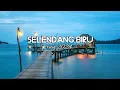 Download Lagu Selendang biru | musik mixx